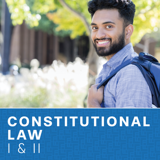 Constitutional Law I & II
